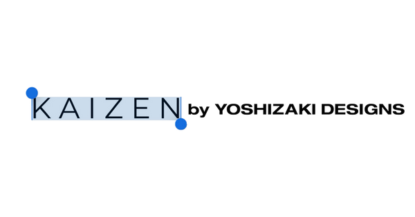 KAIZEN by YOSHIZAKI DESIGNS
